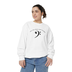 Funny Bass Player Sweatshirt - Unisex Garment-Dyed